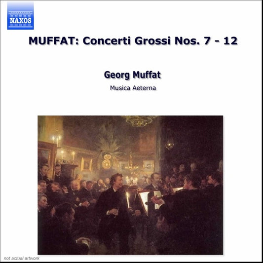 Muffat: Concerti Grossi, Nos. 7-12 cover
