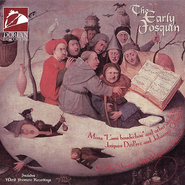 The Early Josquin - Magnificat, Missa L'ami Baudechon, Etc cover