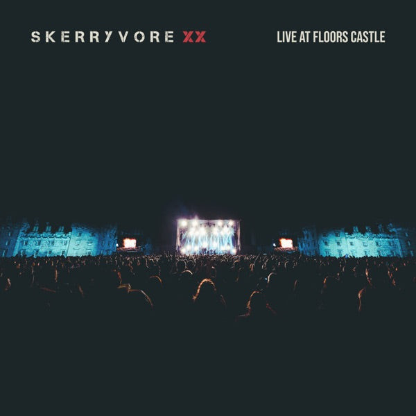 Skerryvore XX: Live At Floors Castle cover