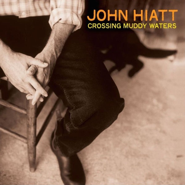 Crossing Muddy Waters (TRANSPARENT ORANGE VINYL) cover