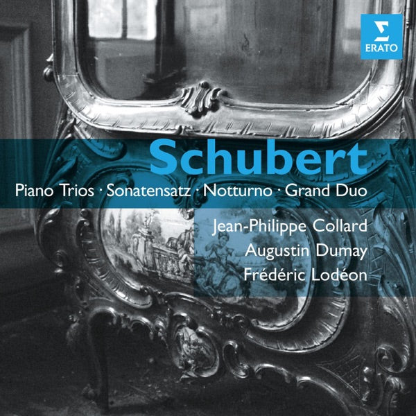 Schubert: Piano Trios - Sonatensatz - Notturno - Grand Duo cover