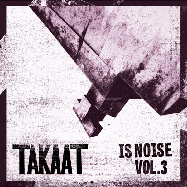 Is Noise Vol. 3 cover