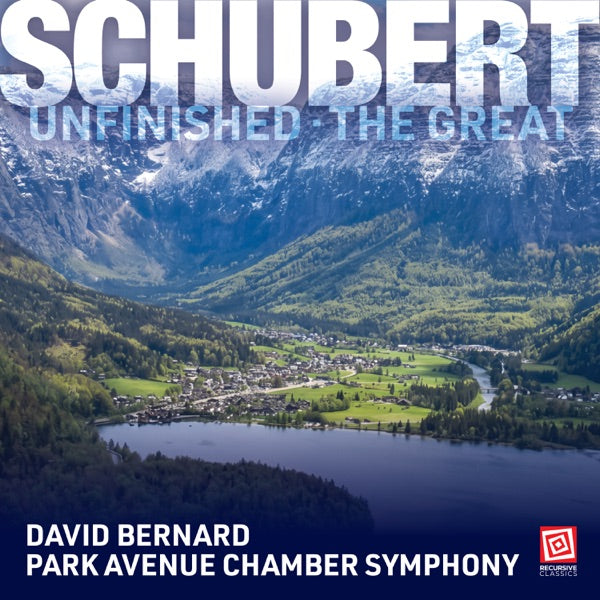 Schubert: Symphony No. 8 in B Minor, D. 759 "Unfinished" & Symphony No. 9 in C Major, D. 944 "The Great cover