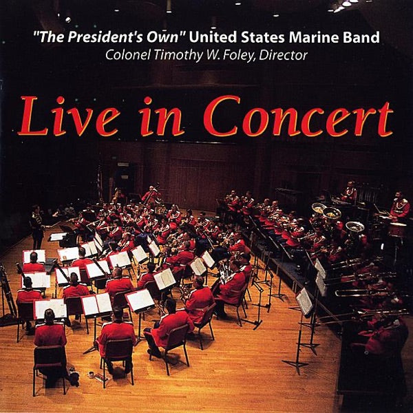 US Marine Band: Live in Concert cover