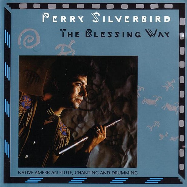 The Blessing Way: Native American Flute, Chanting and Drumming cover