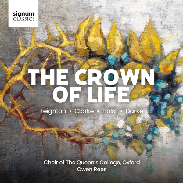 The Crown Of Life - Missa Christi and sacred choral works cover