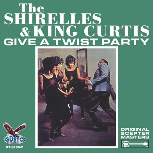 Baby It's You/The Shirelles and King Curtis Give A Twist Party cover