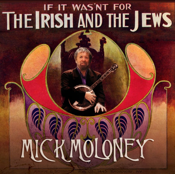 If It Wasn't for the Irish and the Jews cover