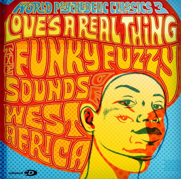 World Psychedelic Classics 3: Love's A Real Thing cover