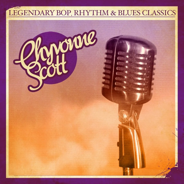 Legendary Bop, Rhythm & Blues Classics: Chyvonne Scott cover