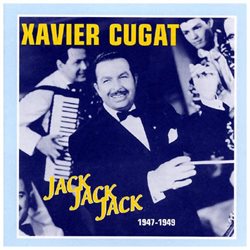 Jack Jack Jack: 1947-1949