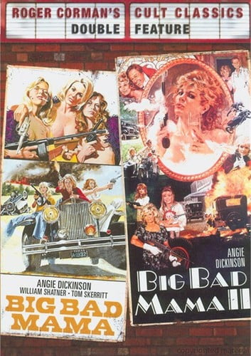 Big Bad Mama / Big Bad Mama II (Roger Corman's Cult Classics)