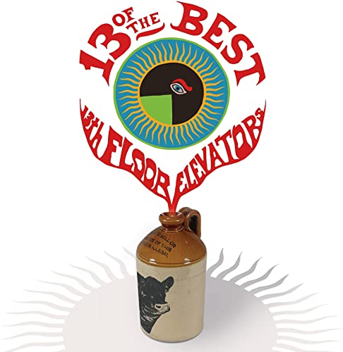 13 Of The Best Of The 13th Floor Elevators (LP)
