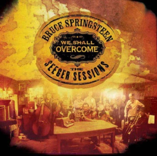 We Shall Overcome: The Seeger Sessions [Vinyl]