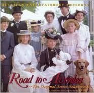 Road to Avonlea: The Original Series Soundtrack