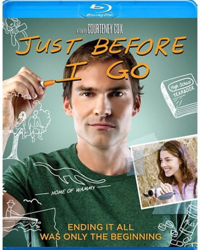 Just Before I Go [Blu-ray]