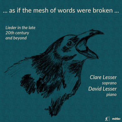 As If the Mesh of Words Were Broken