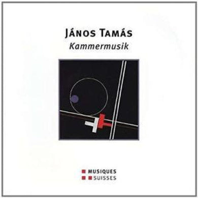 Tamas / Guthauser : Kammermusik