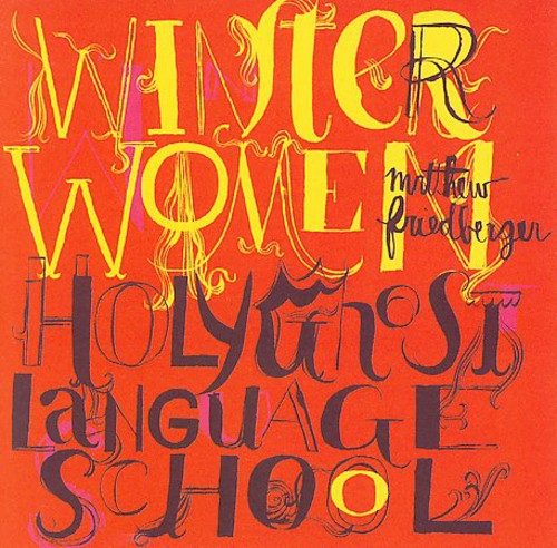 Winter Women & Holy Ghost Language School