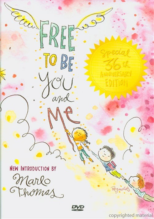 Free to Be You & Me