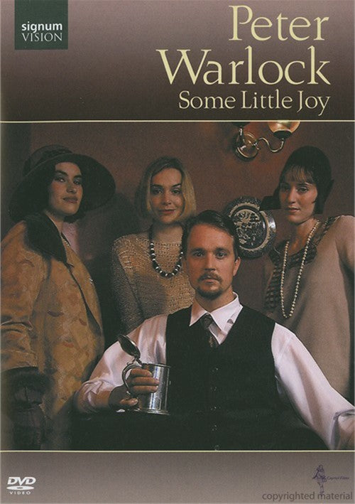 Peter Warlock: Some Little Joy