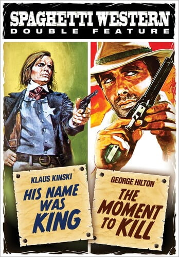 Spaghetti Western Double Feature: His Name Was King (1971) / The Moment to Kill (1968)