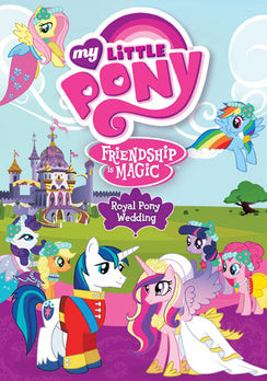 My Little Pony Friendship Is Magic: Royal Pony Wedding