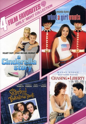 4 Film Favorites: Girls' Night (A Cinderella Story, The Clique, Sisterhood of the Traveling Pants, What a Girl Wants)