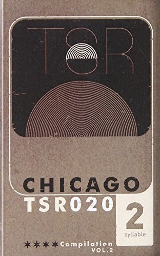 Twosyllable Records Chicago Compilation 2 / Various