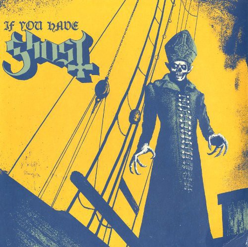 If You Have Ghost [LP]