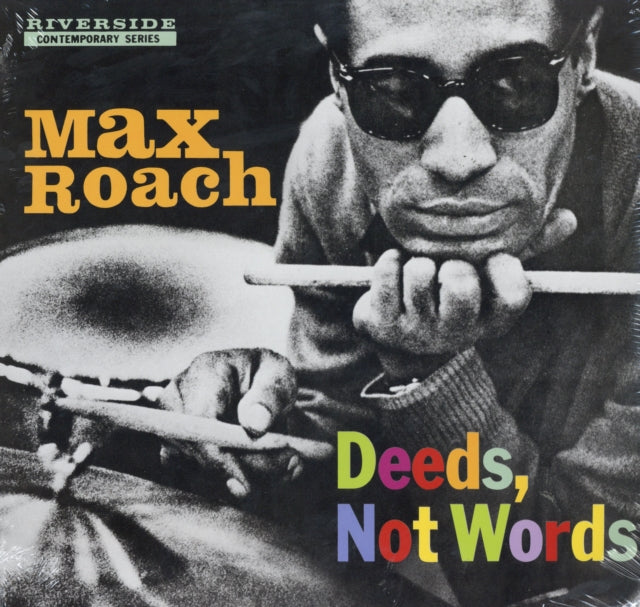 Deeds, Not Words [LP]