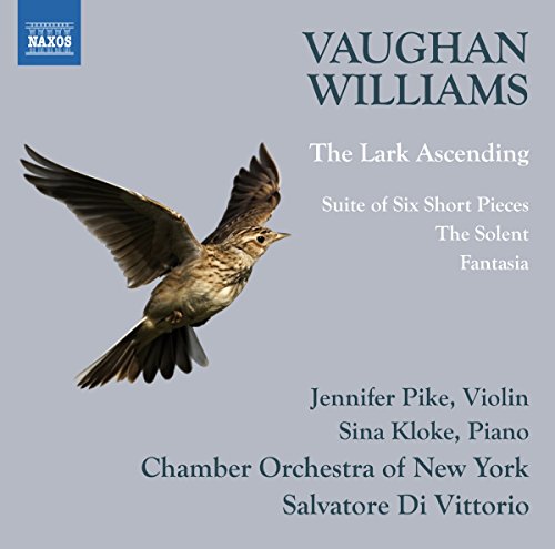 Ralph Vaughan Williams: The Lark Ascending - Suite of Six Short Pieces - The Solent - Fantasia