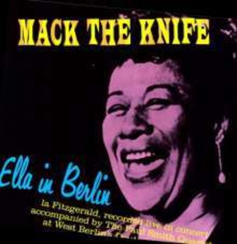 Mack The Knife: Ella In Berlin [LP]