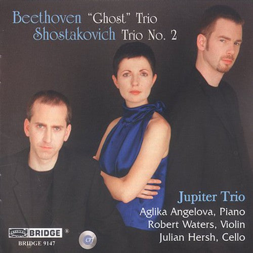 Beethoven: "Ghost" Trio; Shostakovich: Trio No. 2
