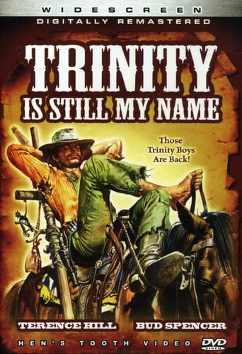 Trinity is Still My Name