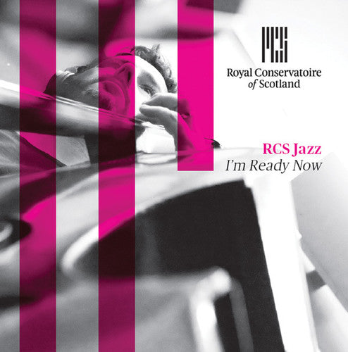 RCS Jazz Department - I'm Ready Now