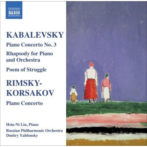 Kabelevsky: Piano Concerto No. 3; Rimsky-Korsakov: Piano Concerto