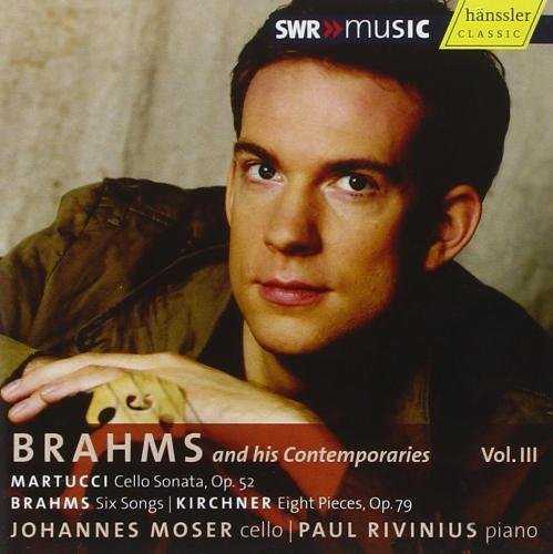 Brahms and His Contemporaries, Vol. 3