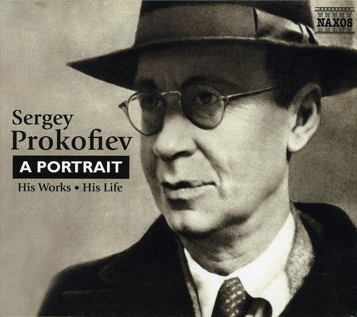 Sergey Prokofiev: A Portrait