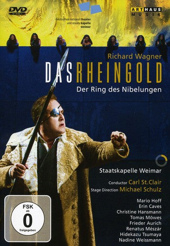 Wagner: Das Rheingold (St. Clair Ring Cycle Part 1)