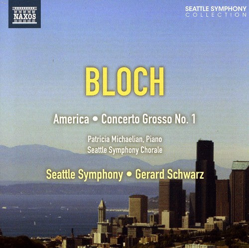 America: An Epic Rhapsody & Concerto Grosso No. 1