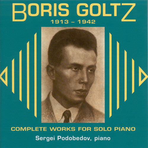 Boris Goltz; The Complete Works for Solo Piano