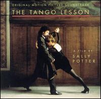 The Tango Lesson: Original Motion Picture Soundtrack (1997 Film)