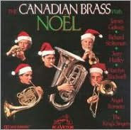 The Canadian Brass Noel with Guest Stars