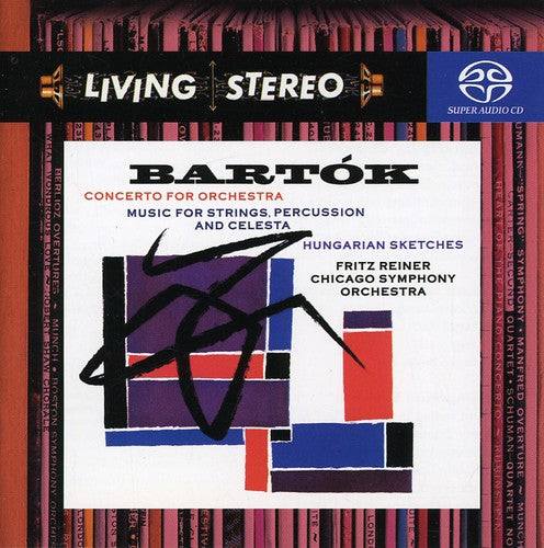 Bartok: Concerto for Orchestra; etc.