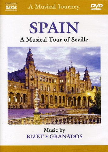 Spain: A Musical Tour of Seville