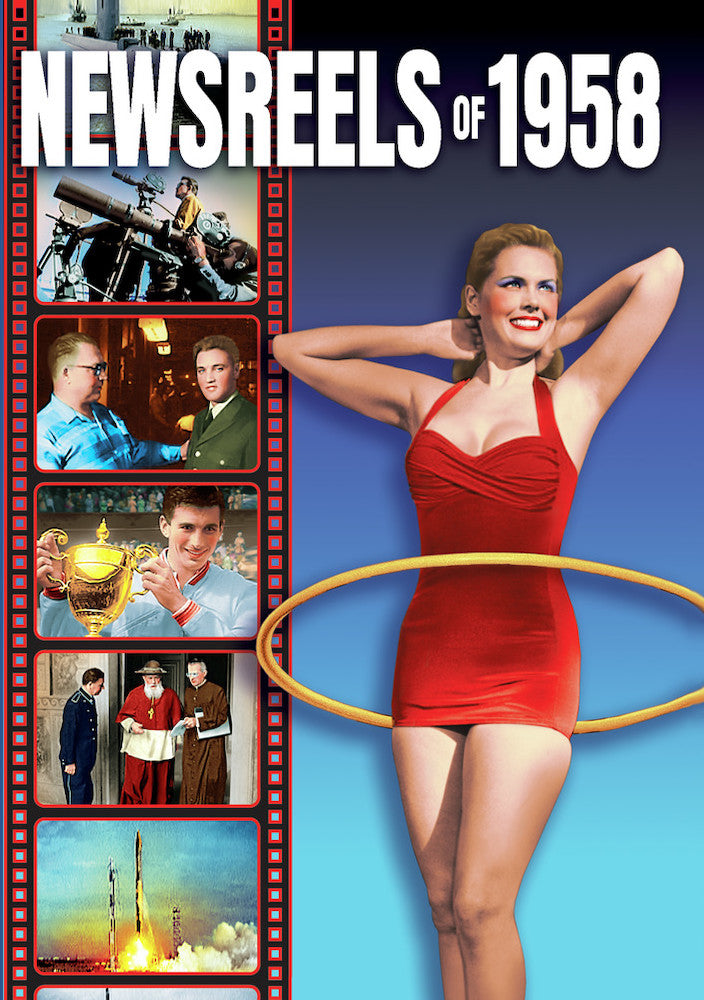 Newsreels of 1958, Volume 1