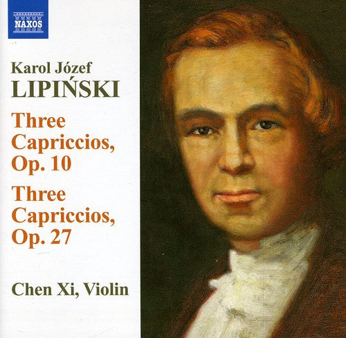 Lipinski: Three Capriccios, Ops. 10 & 27