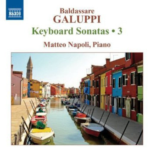 Galuppi: Keyboard Sonatas 3