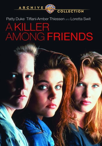 A Killer Among Friends (A.K.A. Friends for Life)